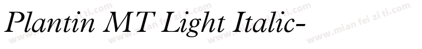 Plantin MT Light Italic字体转换